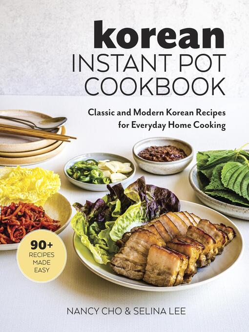 Title details for Korean Instant Pot Cookbook by Nancy Cho - Available